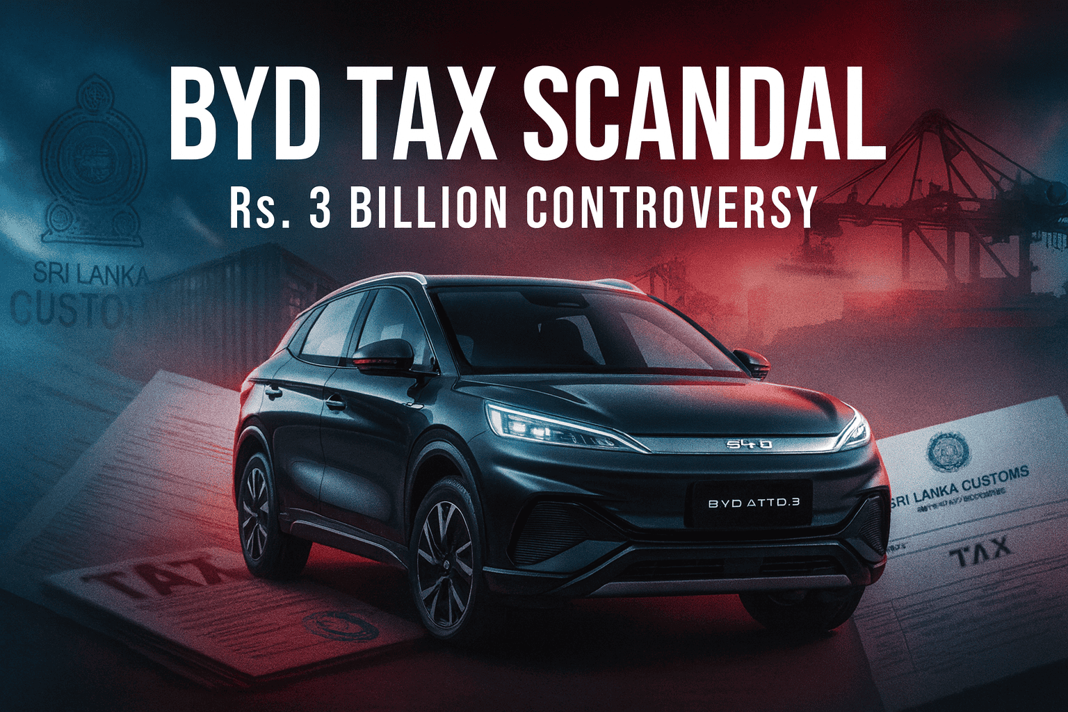 BYD tax scandal in sri lanka