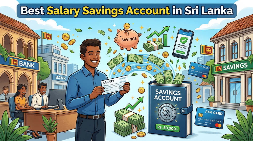 Best Salary Savings Account in Sri Lanka