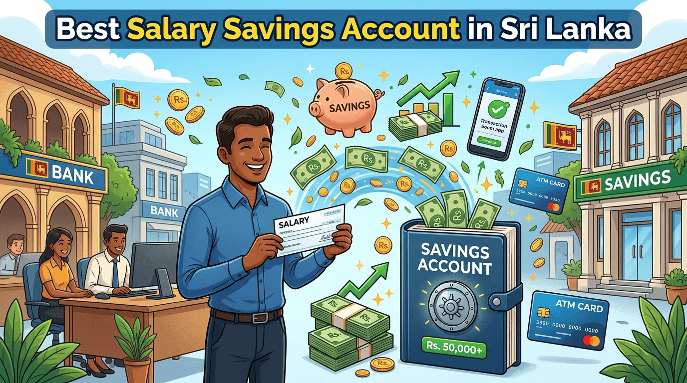 Best Salary Savings Account in Sri Lanka